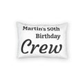 Personalized "Martin's 50th Birthday Crew" Pillow Sham – Party Keepsake
